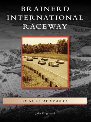 cover image of Brainerd International Raceway